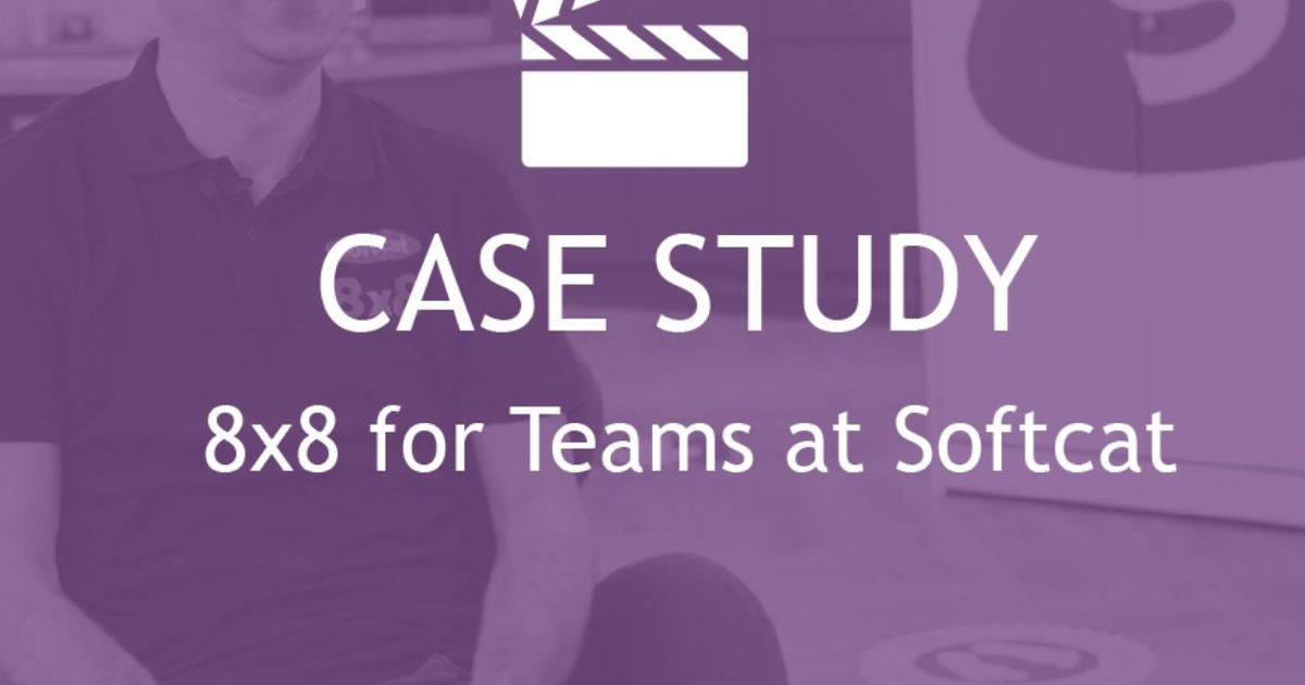 8x8 and Softcat | Case Study | Softcat