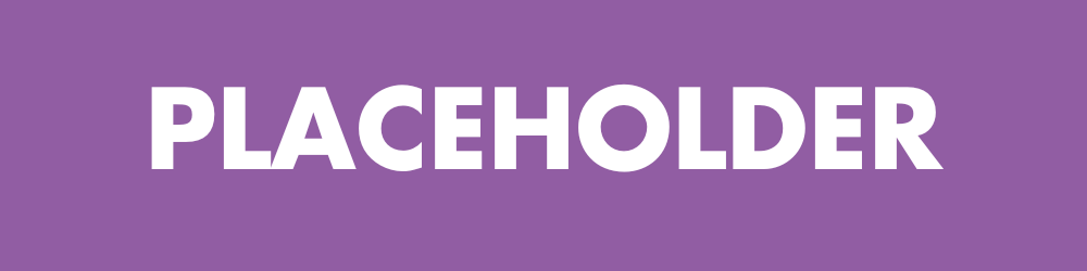 PLACEHOLDER - 1000 x 250.png