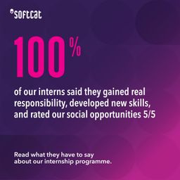1 week to go! 🎉
Applications for Softcat's Internship Programme open next week!
Looking for an opportunity to gain valuable experience, develop your skills and kick-start your career? Hear from our recent interns as they share their experiences and t