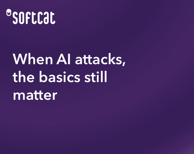 When AI attacks, the basics still matter