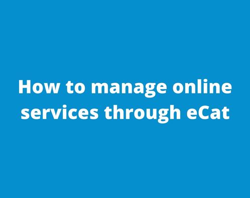 How to manage online services through eCat