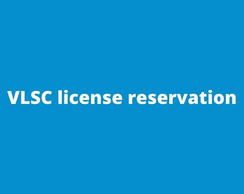 VLSC license reservation